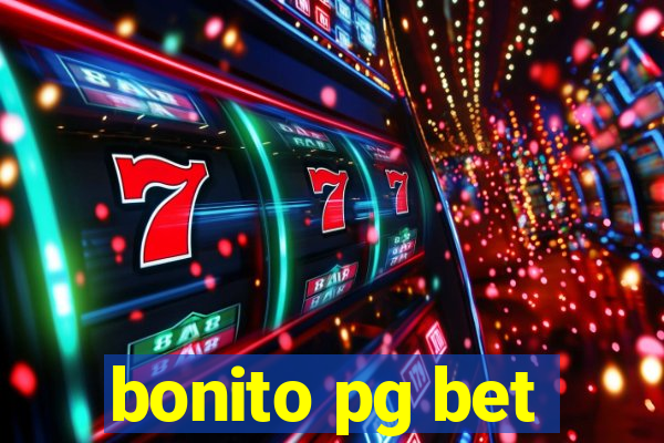 bonito pg bet